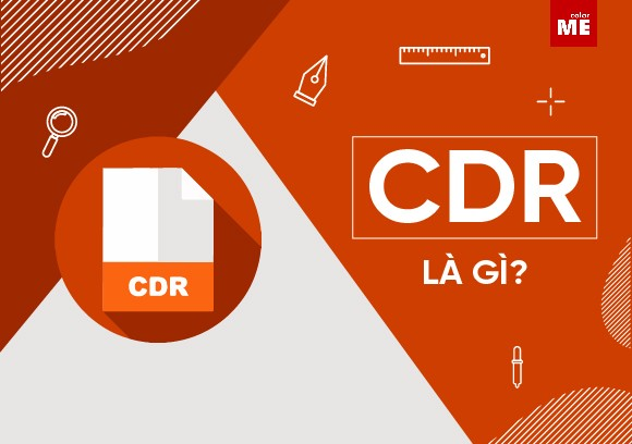 .CDR là file gì